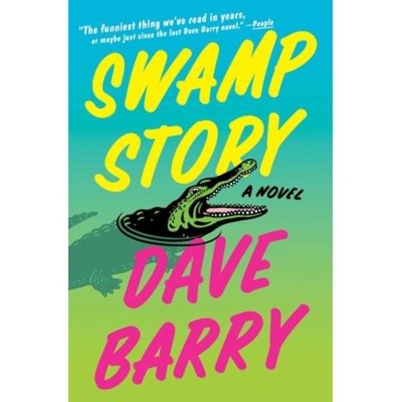 Swamp Story -- Dave Barry - Picture 1 of 1